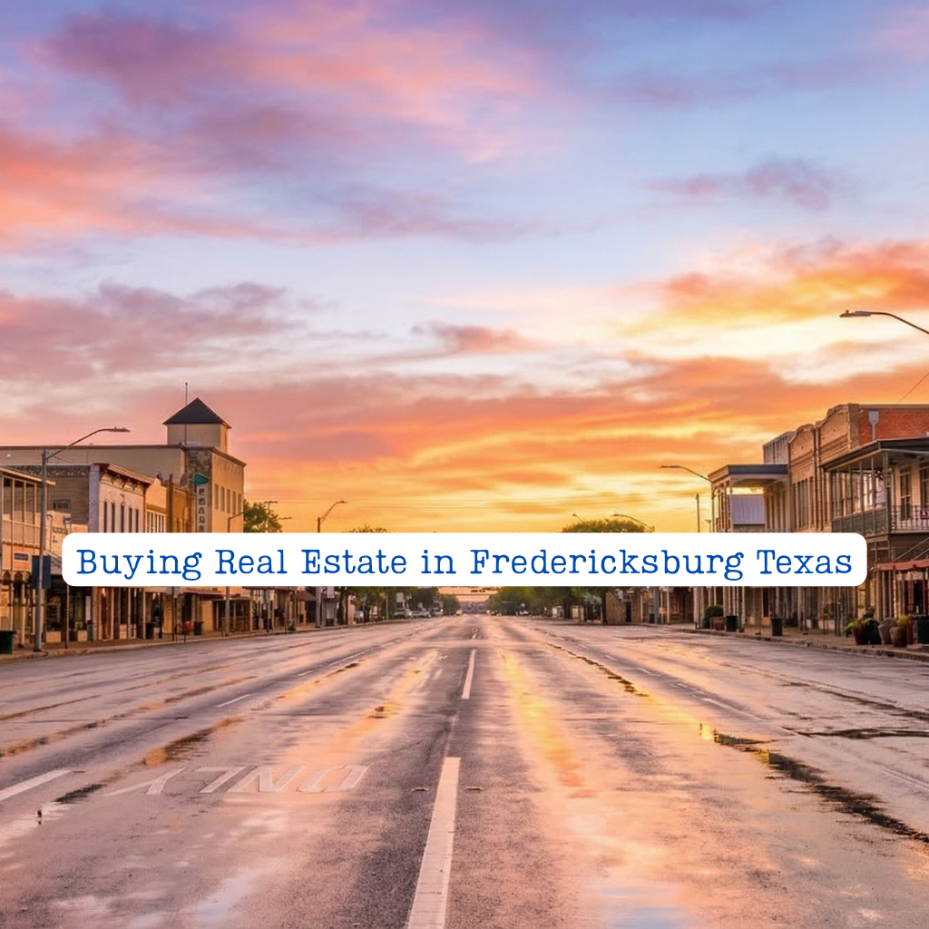 Buying real estate in Fredericksburg Texas - historic Main Street at sunset