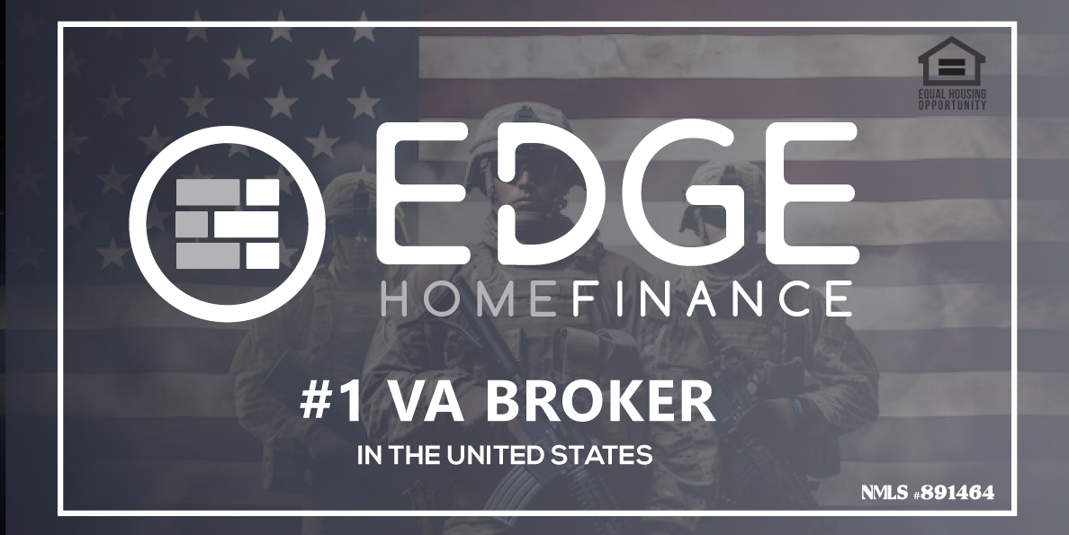 VA Loan Texas – Edge Home Finance recognized as the #1 VA broker in the United States